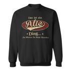 Das Ist Ein Alie Ding Das Würdest Du Nicht Verstehen Alie Name Sweatshirt