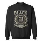 Das Ist Ein Black Ding Black Name Sweatshirt