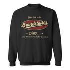 Das Ist Ein Brandstetter Ding Das Würdest Du Nicht Verstehen Brandstetter Name Sweatshirt