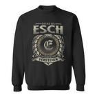 Das Ist Ein Esch Ding Esch Name Sweatshirt