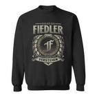 Das Ist Ein Fiedler Ding Fiedler Name Sweatshirt