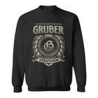 Das Ist Ein Gruber Ding Gruber Name Sweatshirt