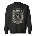 Das Ist Ein Janicki Ding Janicki Name Sweatshirt