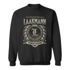 Das Ist Ein Laakmann Ding Laakmann Name Sweatshirt