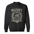 Das Ist Ein Mathes Ding Mathes Name Sweatshirt