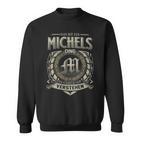 Das Ist Ein Michels Ding Michels Name Sweatshirt