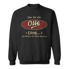 Das Ist Ein Otte Ding Das Würdest Du Nicht Verstehen Otte Name Sweatshirt