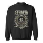 Das Ist Ein Rehbein Ding Rehbein Name Sweatshirt