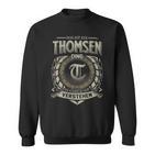 Das Ist Ein Thomsen Ding Thomsen Name Sweatshirt