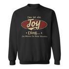 Das Ist Ein Toy Ding Das Würdest Du Nicht Verstehen Toy Name Sweatshirt