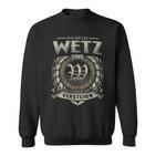 Das Ist Ein Wetz Ding Wetz Name Sweatshirt