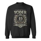 Das Ist Ein Yoder Ding Yoder Name Sweatshirt