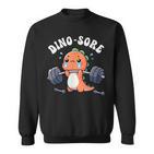 Dino Sore Gym Workout Fitness Weights Dinosaur Gym Sweatshirt