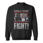 Donald Trump Fist Pump We Fight American Flag Trump 2024 Sweatshirt