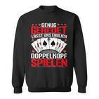 Doppelkopf Card Games Enug Geredet Lasst Uns Spielen S Sweatshirt