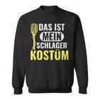 Fancy Dress Folk Music Das Ist Mein Schlager Costume Sweatshirt