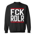 Fck Rdlr Anti Radler Saying And Statement Party S Sweatshirt