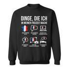 France Dinge In Meiner Freizeit Heimat Sweatshirt