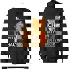 Fuchs Kostüm Ich Bin Halt Ein Fuchs Sweatshirt