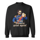 Make Bavaria Great Again Drinking S Sweatshirt