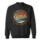 Guido The Man Of Mythos The Legend First Name Sweatshirt