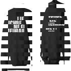 Herren Ich Liebe Meine Frau Ehemann Sarkasmusalentinstag Spruch Sweatshirt