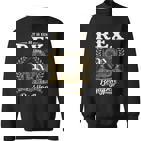 Het Is Een Rex Ding Je Zou Het Niet Begrijpen Rex Naam Sweatshirt