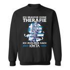 Ich Brauche Keine Therapie Ich Muss Nur Nach Kreta Sweatshirt