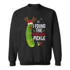 Ich Habe Die Weihnachtsgurke Finden Sweatshirt