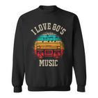 Ich Liebe 80Er Jahre Musik Sweatshirt