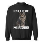 Ich Liebe Muschis I Love Sweatshirt