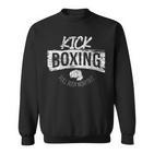 Kickboxing Boxer Kickboxer Kick Boxing Sweatshirt