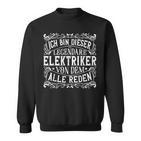 Legendary Electronician Work & Work Electrician Sweatshirt