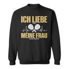 Liebe Es Wenn Meine Frauch Mich Padel Spielen Lässt Sweatshirt