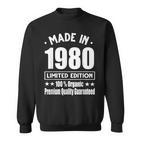 Limited Edition 1980 Birthday 1980 Geboren Jahrgang 1980 Sweatshirt