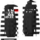 I Love My Rookie Ich Liebe Meinen Rookie Sweatshirt