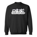 Male  German Political Sayings Sweatshirt