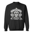 Mexico Pendejo Böhse Für Leben Sweatshirt