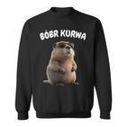 Polish Beaver Saying Bober Kurwa Yes Pierdole Bobr Sweatshirt