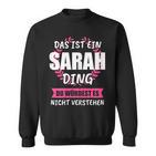 Sarah Name First Name Sweatshirt