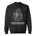 Saufen Fcken Kotzen Radler Ist Für Fotzen Saying Sweatshirt