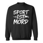 Sport Ist Mord Anti Unsporty Knife Lazy Retro Sweatshirt