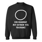 A Square With Extremely Tolerance Nerd Sweatshirt