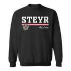 Steyr Austria Austria Sweatshirt