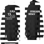 Team Herrmann Stolze Familie Nachname Sweatshirt