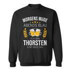 Thorsten Name Idea Birthday Saying Sweatshirt