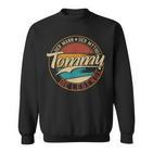 Tommy The Man Of Myth The Legend First Name Sweatshirt