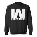 W For Wambo Patrick Sweatshirt