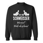 Welding Ich Bin Welder Weil Ichs Kann Sweatshirt