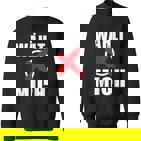 Witziger – Wählt Mich Spruch Wahlen Politik Sweatshirt